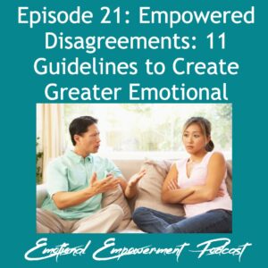 Episode 21: Empowered Disagreements 