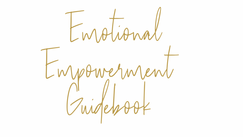 Emotional Empowerment Guidebook
