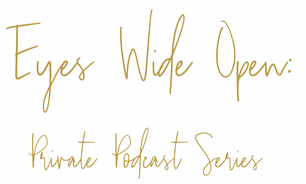 Eyes Wide Open Provite podcast series
